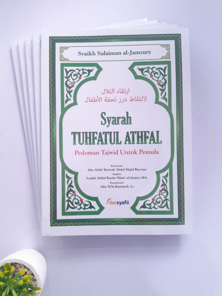 Syarah Tuhfatul Athfal Pedoman Tajwid Untuk Pemula